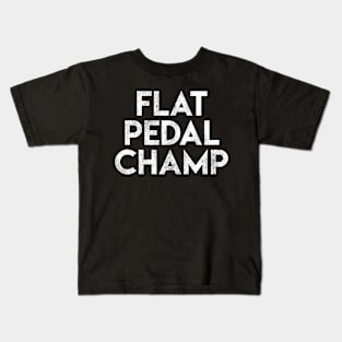 Flat Pedal Champ Kids T-Shirt